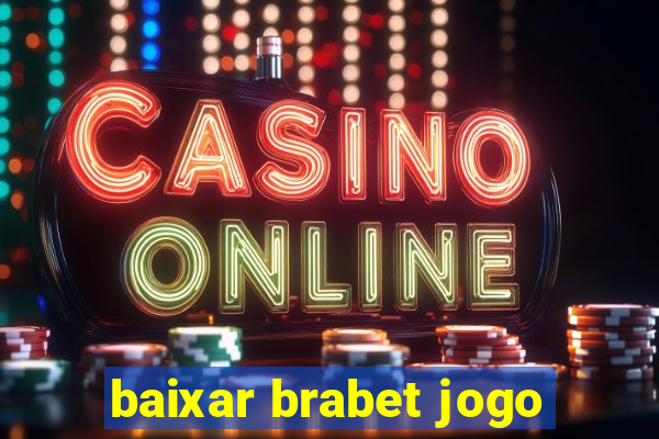 baixar brabet jogo