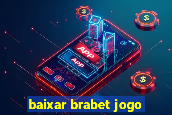 baixar brabet jogo