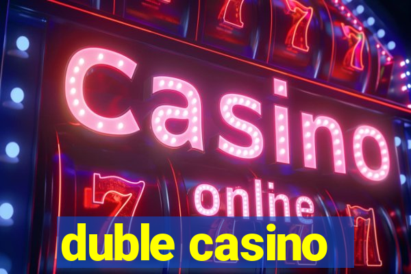 duble casino