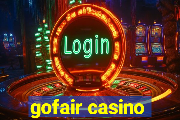 gofair casino