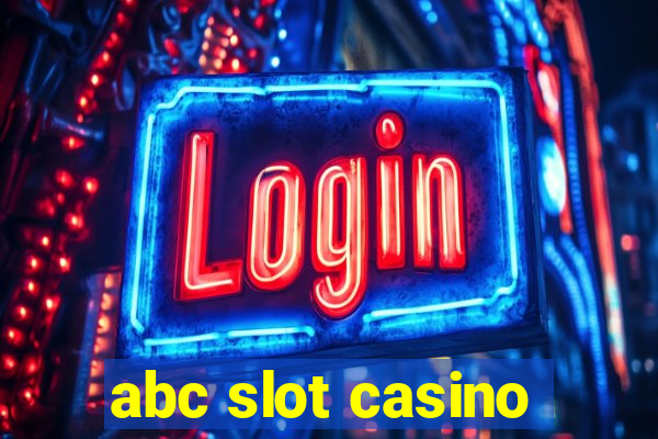 abc slot casino