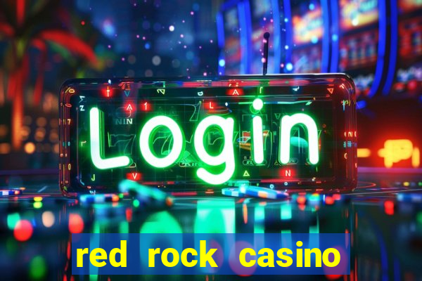 red rock casino resort and spa