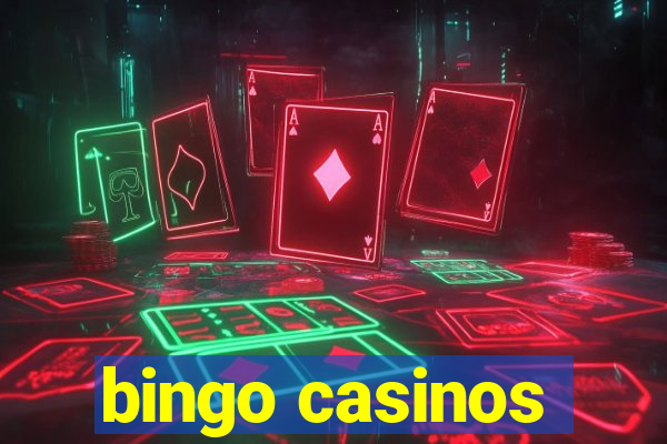 bingo casinos