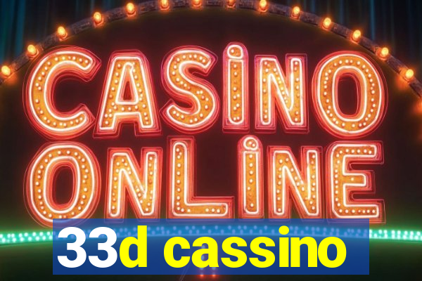 33d cassino