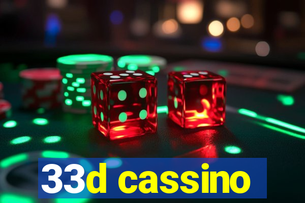 33d cassino