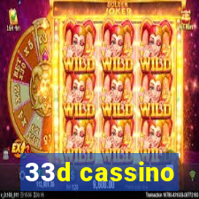 33d cassino