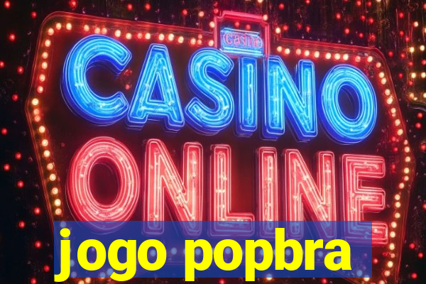 jogo popbra