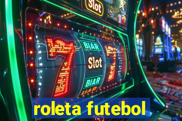 roleta futebol