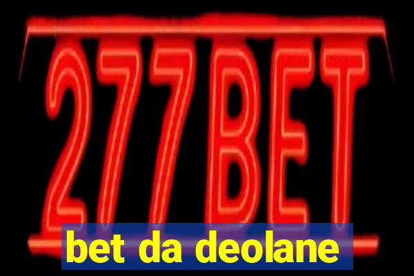 bet da deolane