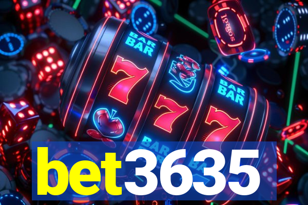 bet3635