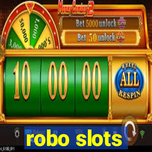 robo slots