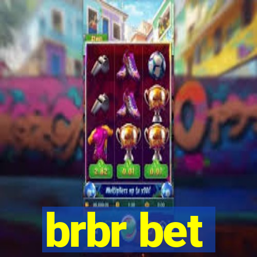 brbr bet