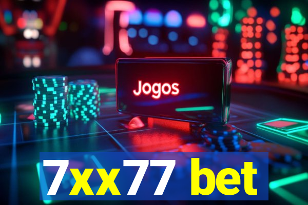 7xx77 bet