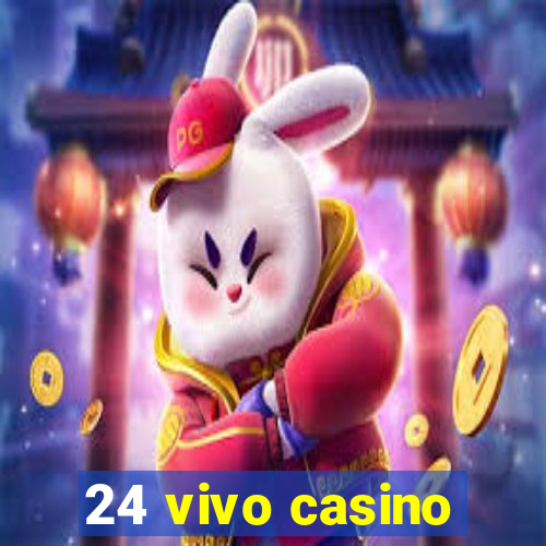 24 vivo casino