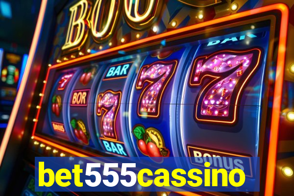 bet555cassino