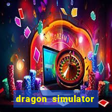 dragon simulator unblocked 76