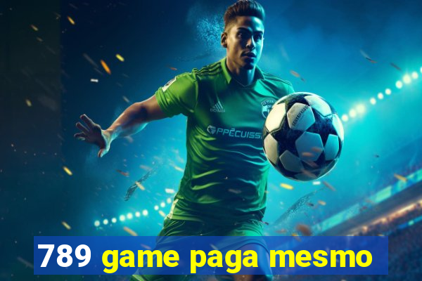 789 game paga mesmo