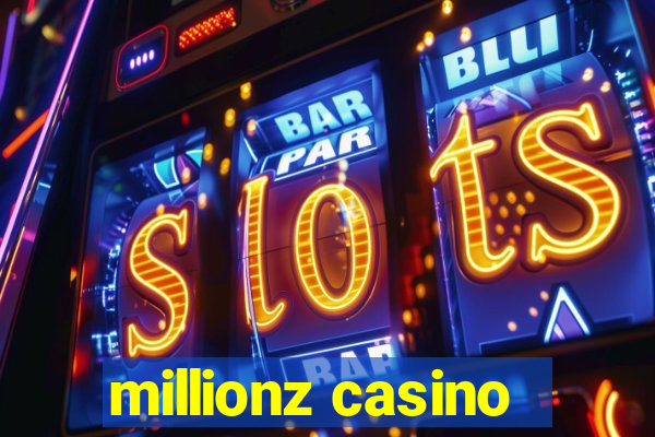 millionz casino