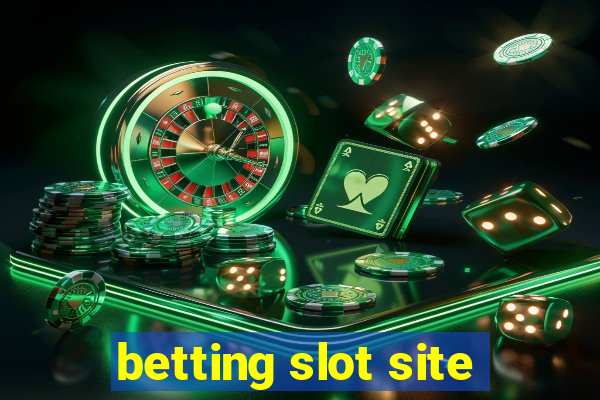 betting slot site