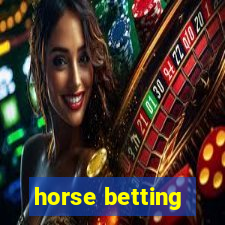 horse betting