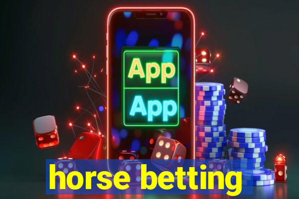 horse betting