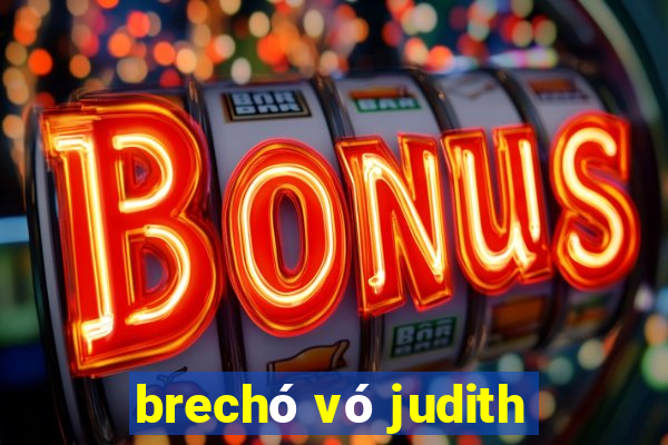 brechó vó judith