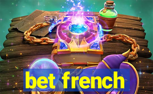 bet french