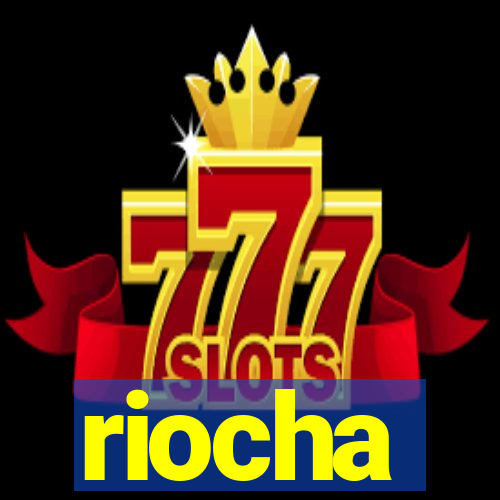 riocha