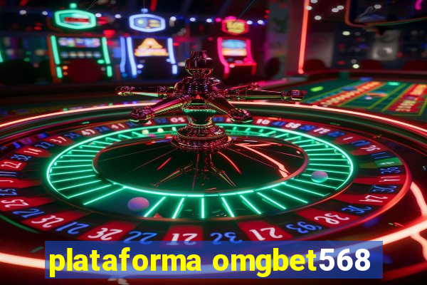 plataforma omgbet568