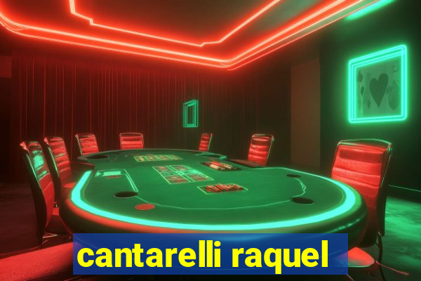 cantarelli raquel