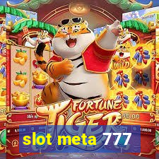 slot meta 777