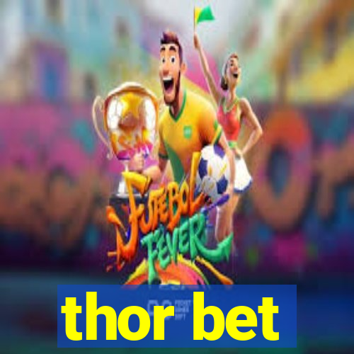 thor bet