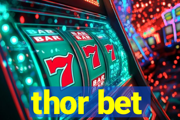 thor bet