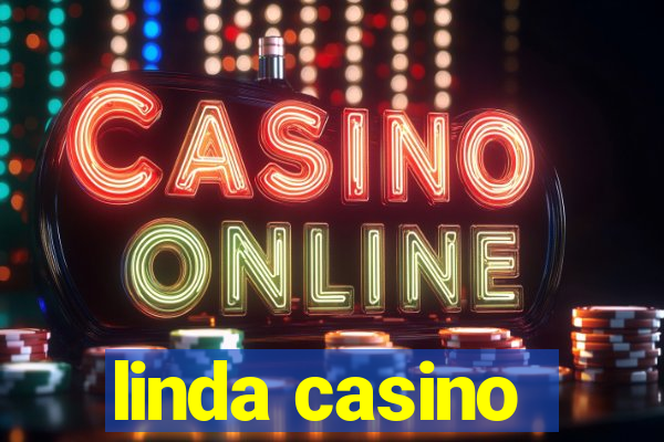 linda casino