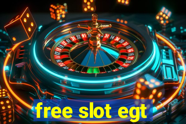 free slot egt