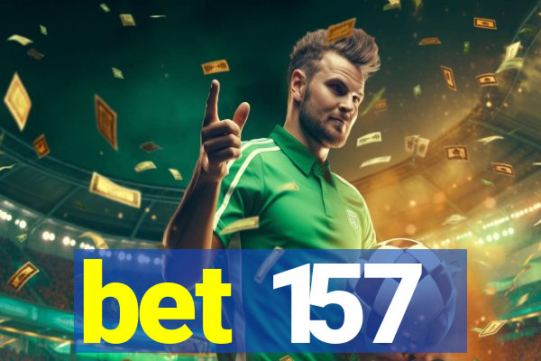 bet 157