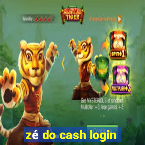 zé do cash login