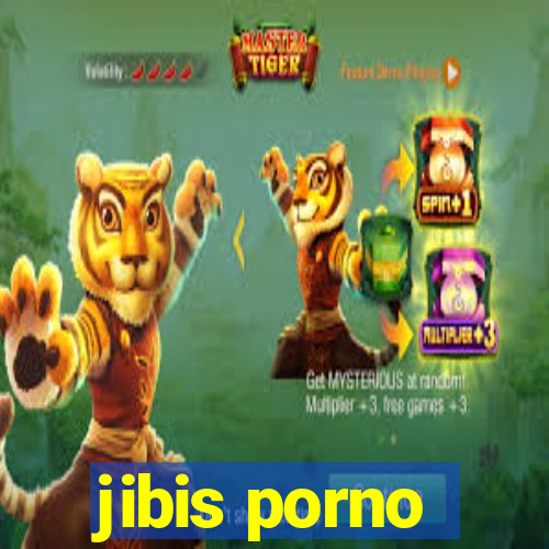 jibis porno