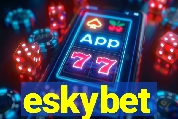 eskybet