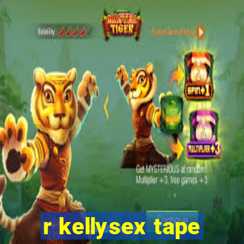 r kellysex tape