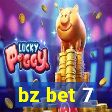 bz bet 7