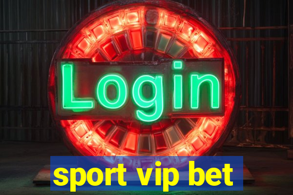 sport vip bet