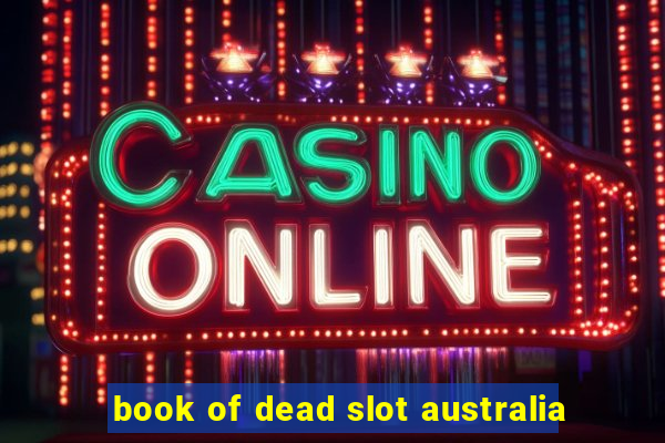 book of dead slot australia