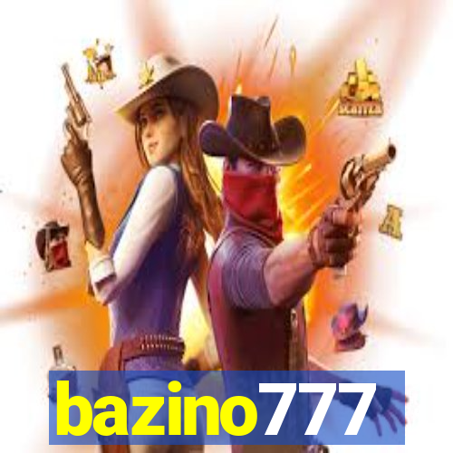 bazino777