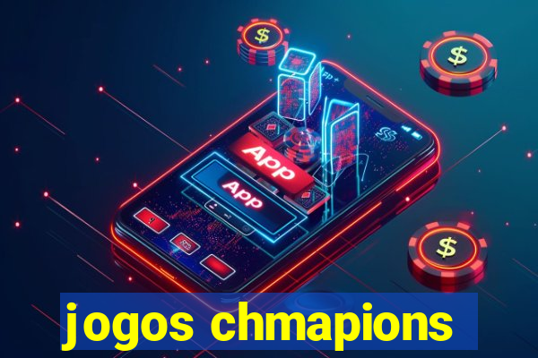 jogos chmapions