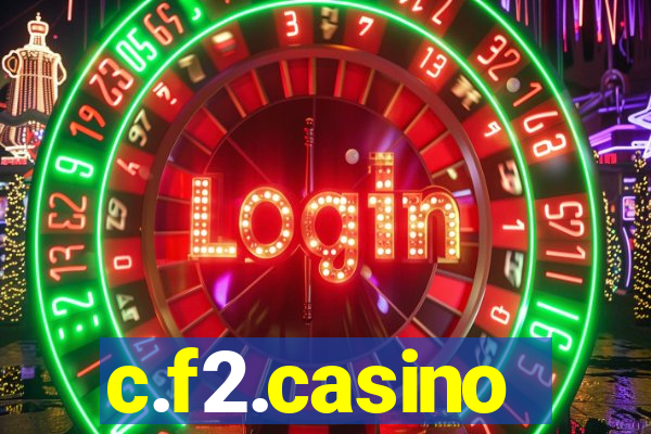 c.f2.casino