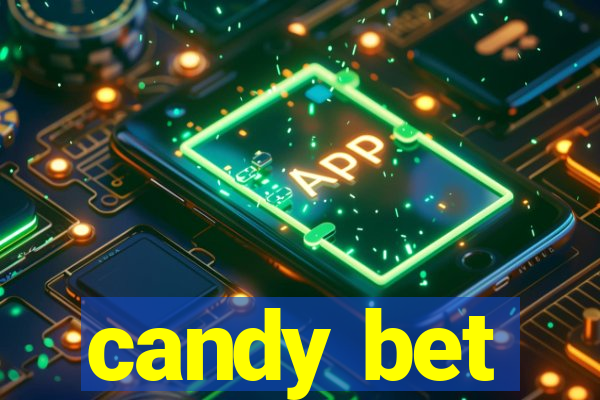 candy bet