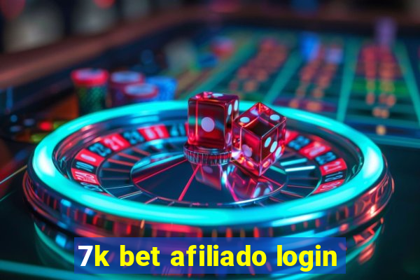 7k bet afiliado login