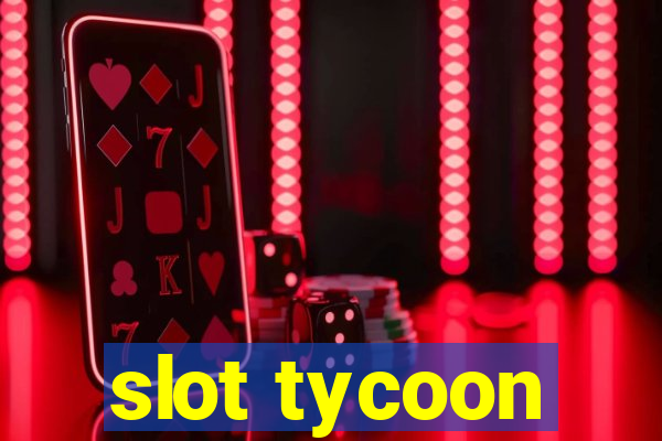 slot tycoon