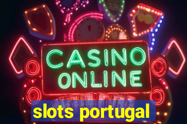 slots portugal